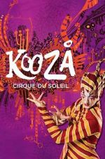 Watch Cirque du Soleil: Kooza 123MoviesFree