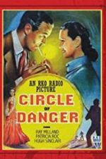 Watch Circle of Danger 123MoviesFree