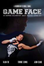 Watch Game Face 123MoviesFree