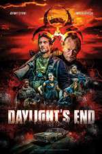 Watch Daylight's End 123MoviesFree