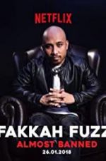 Watch Fakkah Fuzz: Almost Banned 123MoviesFree