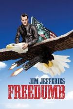Watch Jim Jefferies: Freedumb 123MoviesFree