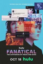 Watch Fanatical: The Catfishing of Tegan and Sara 123MoviesFree