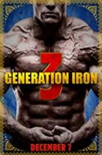 Watch Generation Iron 3 123MoviesFree