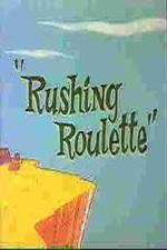 Watch Rushing Roulette 123MoviesFree