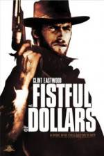 Watch A Fistful of Dollars - (Per un pugno di dollari) 123MoviesFree