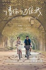 Watch Please Remember Me 123MoviesFree
