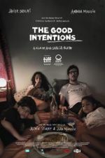 Watch The Good Intentions 123MoviesFree