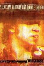 Watch Stevie Ray Vaughan: Live at Montreux 123MoviesFree
