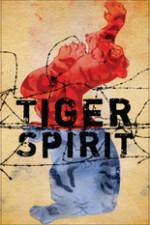 Watch Tiger Spirit 123MoviesFree