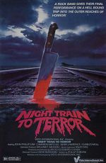 Watch Night Train to Terror 123MoviesFree