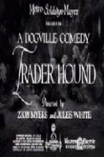 Watch Trader Hound 123MoviesFree