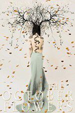 Watch The October Flowers 123MoviesFree