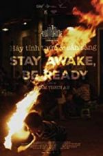 Watch Stay Awake, Be Ready 123MoviesFree