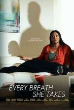 Watch Every Breath She Takes 123MoviesFree