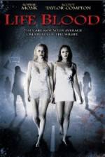 Watch Life Blood 123MoviesFree