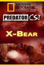 Watch Predator CSI X-Bear 123MoviesFree