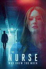 Watch The Nurse Who Knew Too Much 123MoviesFree