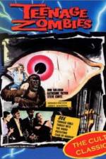 Watch Teenage Zombies 123MoviesFree