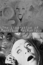 Watch The Liberation of the Mannique Mechanique 123MoviesFree