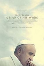Watch Pope Francis: A Man of His Word 123MoviesFree