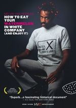Watch How to Eat Your Watermelon in White Company (and Enjoy It) 123MoviesFree