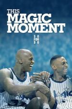 Watch This Magic Moment 123MoviesFree
