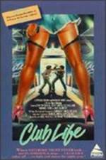 Watch Club Life 123MoviesFree