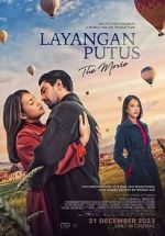 Watch Layangan Putus: The Movie 123MoviesFree