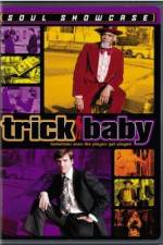 Watch Trick Baby 123MoviesFree
