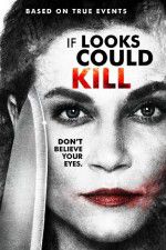 Watch If Looks Could Kill 123MoviesFree
