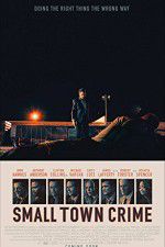 Watch Small Town Crime 123MoviesFree