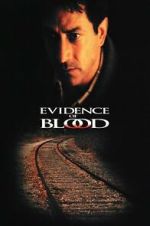 Watch Evidence of Blood 123MoviesFree