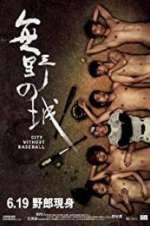Watch City Without Baseball 123MoviesFree