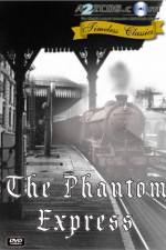 Watch The Phantom Express 123MoviesFree