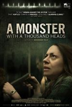 Watch A Monster with a Thousand Heads 123MoviesFree