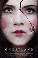 Watch Incident in a Ghost Land 123MoviesFree