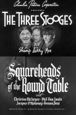 Watch Squareheads of the Round Table 123MoviesFree