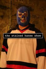 Watch The Stained Hanes Show 123MoviesFree