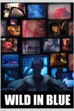 Watch Wild in Blue 123MoviesFree