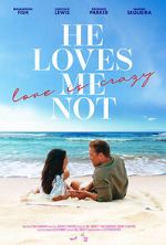 Watch He Loves Me Not 123MoviesFree