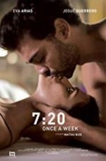 Watch 7:20 Once a Week 123MoviesFree