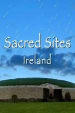 Watch Sacred Sites Ireland 123MoviesFree