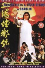 Watch Mantis Fists and Tiger Claws of Shaolin 123MoviesFree