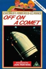 Watch Off on a Comet 123MoviesFree