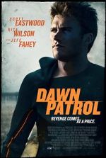Watch Dawn Patrol 123MoviesFree