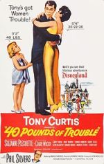 Watch 40 Pounds of Trouble 123MoviesFree