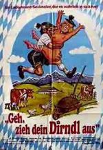Watch Geh, zieh dein Dirndl aus 123MoviesFree