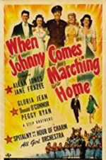 Watch When Johnny Comes Marching Home 123MoviesFree
