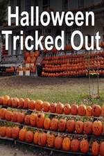 Watch Halloween Tricked Out 123MoviesFree